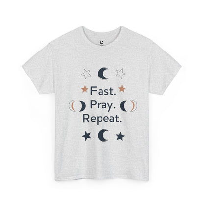 Fast Pray Repeat Tee