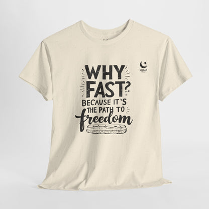 Fast for Freedom Tee