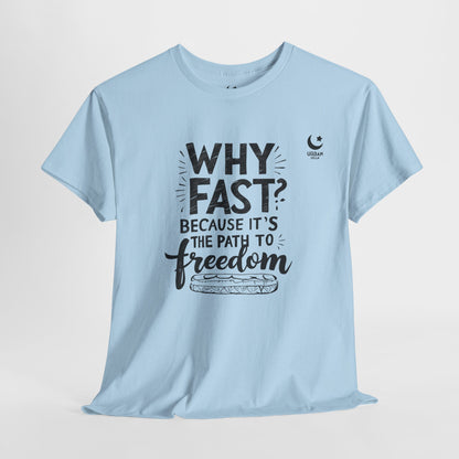 Fast for Freedom Tee