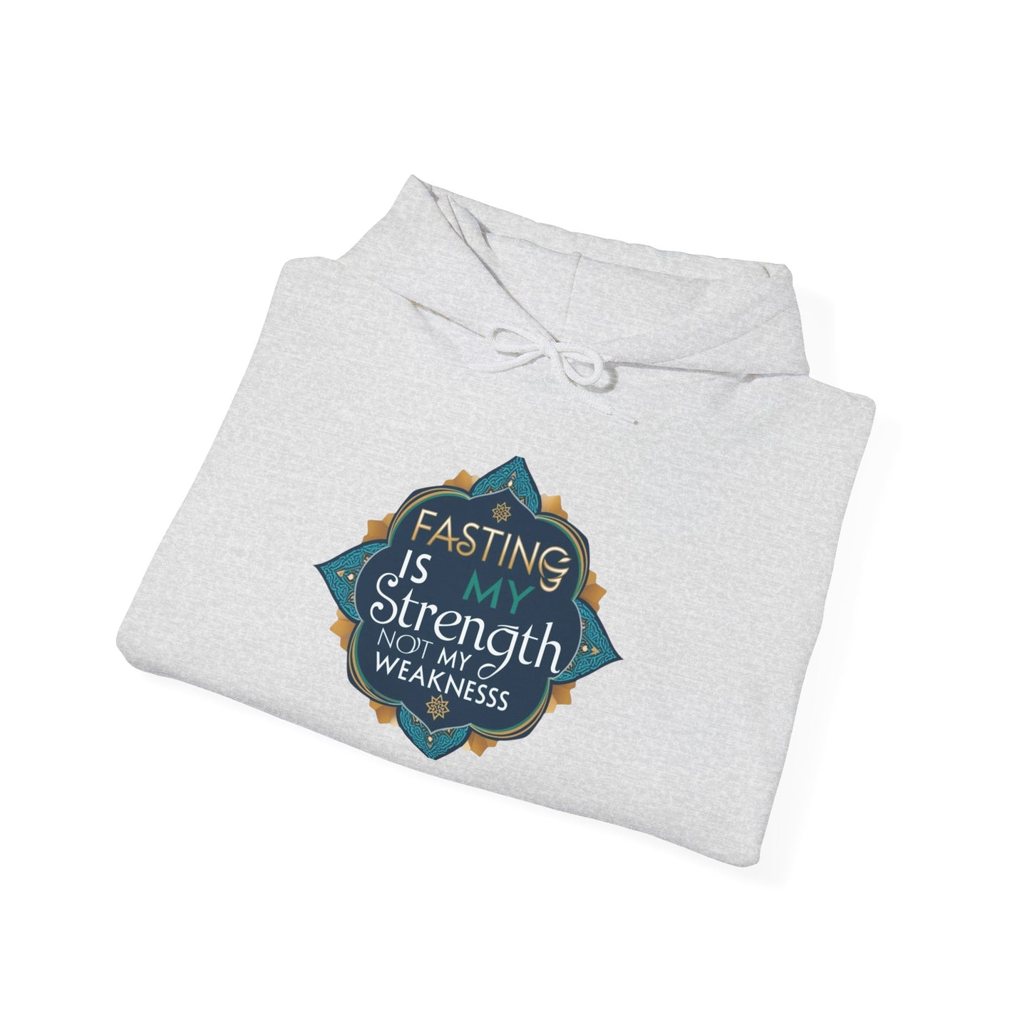 Fasting is Strength Hooded Sweatshirt